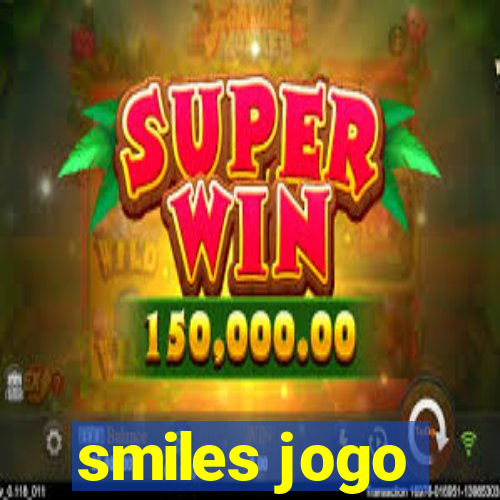 smiles jogo